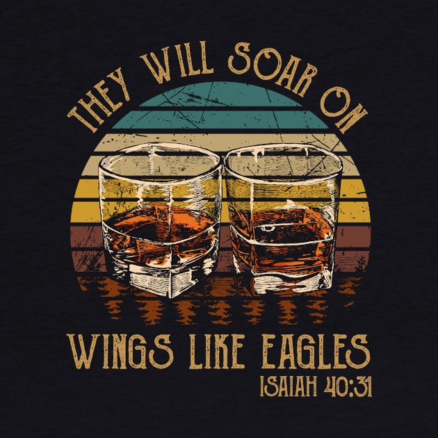 They Will Soar On Wings Like Eagles Drink-Whiskey Glasses by Maja Wronska